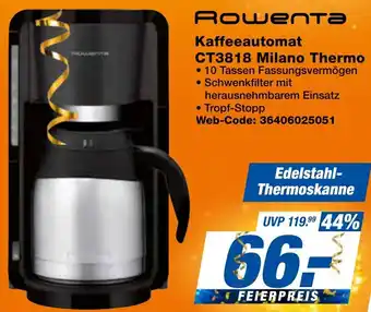 expert Techno Land Rowenta Kaffeeautomat CT3818 Milano Thermo Angebot