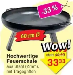 Jawoll Hochwertige Feuerschale Angebot