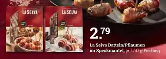 Handelshof La Selva Datteln/Pflaumen im Speckmantel 150g Angebot