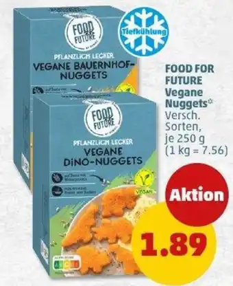PENNY FOOD FOR FUTURE Vegane Nuggets Angebot