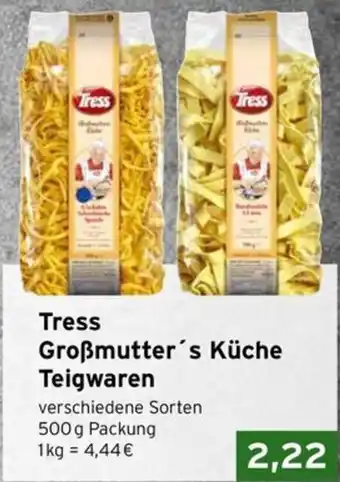 CAP Markt Tress Großmutter´s Küche Teigwaren Angebot
