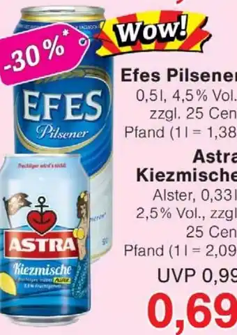 Wiglo Wunderland Efes Pilsener - Astra Kiezmische Angebot