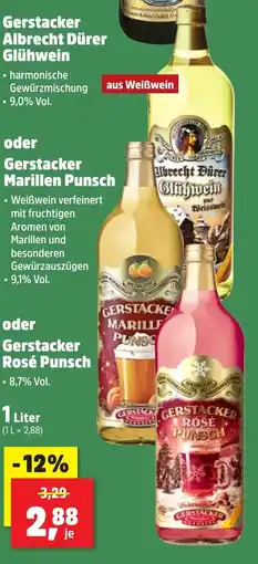 Thomas Philipps Gerstacker Albrecht Dürer Glühwein oder Gerstacker Marillen Punsch oder Gerstacker Rosé Punsch Angebot