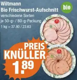 V Markt Wiltmann Bio Frischwurst-Aufschnitt Angebot