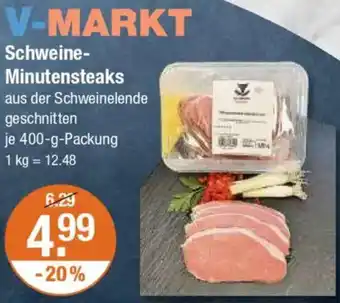 V Markt Schweine Minutensteaks Angebot