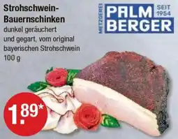 V Markt PALM BERGER Strohschwein Bauernschinken Angebot