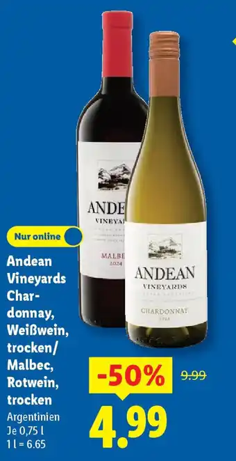 Lidl Andean Vineyards Char- donnay, Weißwein, trocken/ Malbec, Rotwein, trocken Argentinien Angebot