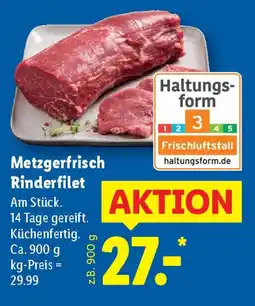 Lidl Metzgerfrisch Rinderfilet Angebot