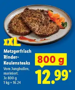 Lidl Metzgerfrisch Rinder- Keulensteaks Angebot