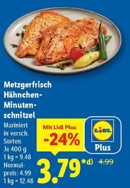 Lidl Metzgerfrisch Hähnchen- Minuten- schnitzel Angebot