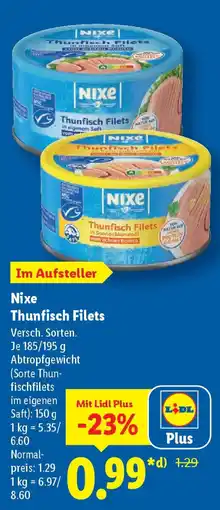 Lidl Nixe Thunfisch Filets Angebot