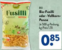 Aldi Süd Bio-Fusilli oder Vollkorn Penne Angebot