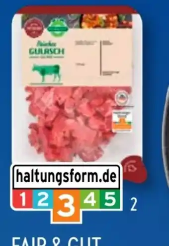 Aldi Süd Fair & Gut Rinder-Gulasch Angebot