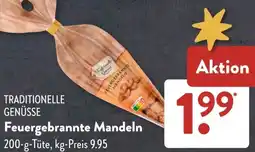 Aldi Süd TRADITIONELLE GENÜSSE Feuergebrannte Mandeln Angebot