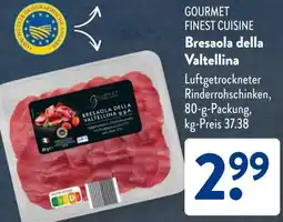 Aldi Süd GOURMET FINEST CUISINE Bresaola della Valtellina Angebot