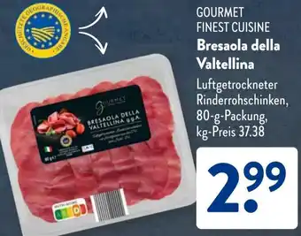 Aldi Süd GOURMET FINEST CUISINE Bresaola della Valtellina Angebot