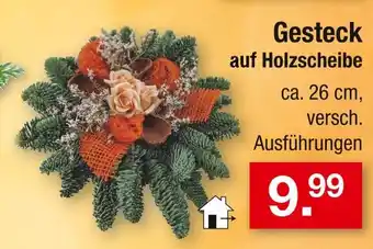 Zimmermann Gesteck auf holzscheibe Angebot