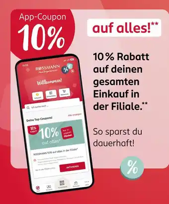Rossmann Rossmann 10% app-coupon Angebot