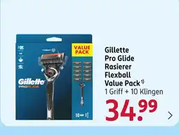 Rossmann Gillette pro glide rasierer flexball value pack Angebot