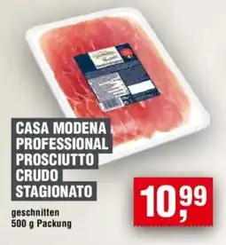 Handelshof CASA MODENA PROFESSIONAL PROSCIUTTO CRUDO STAGIONATO Angebot