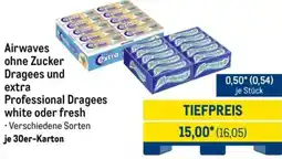 METRO Airwaves ohne Zucker Dragees und extra Professional Dragees white oder fresh Angebot