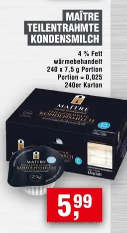 Handelshof MAÎTRE TEILENTRAHMTE KONDENSMILCH Angebot