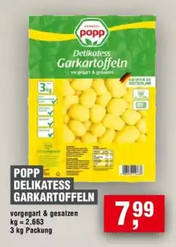 Handelshof POPP DELIKATESS GARKARTOFFELN Angebot