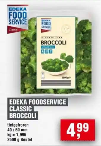 Handelshof EDEKA FOODSERVICE CLASSIC BROCCOLI Angebot