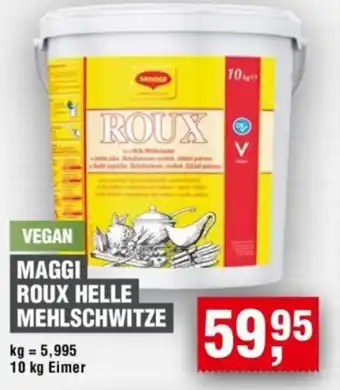 Handelshof MAGGI ROUX HELLE MEHLSCHWITZE Angebot