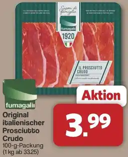 Famila Nord West fumagali Original italienischer Prosciutto Crudo Angebot