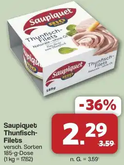 Famila Nord West Saupiquet Thunfisch- Filets Angebot