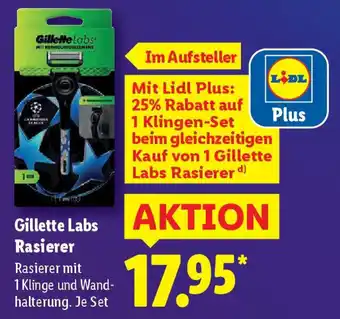 Lidl Gillette Labs Rasierer Angebot