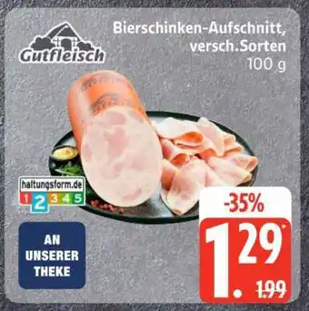 Edeka Bierschinken-Aufschnitt, versch. Sorten Angebot