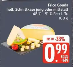 Edeka Frico Gouda Angebot