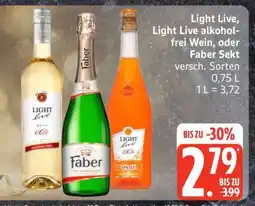 Edeka Light Live, Light Live alkoholfrei Wein, oder Faber Sekt Angebot