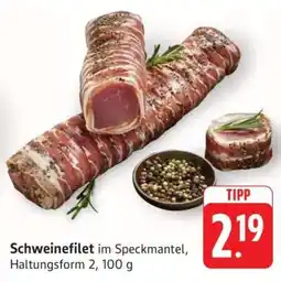 Edeka Schweinefilet im Speckmantel Angebot
