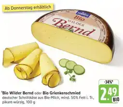 Edeka Bio Wilder Bernd oder Bio Grienkenschmied Angebot