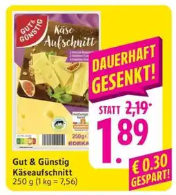 Edeka Gut & Günstig Käseaufschnitt Angebot
