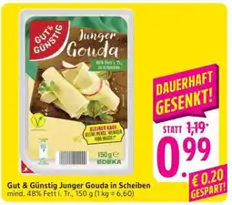 Edeka Gut & Günstig Junger Gouda in Scheiben Angebot