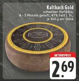 Edeka Kaltbach Gold Angebot