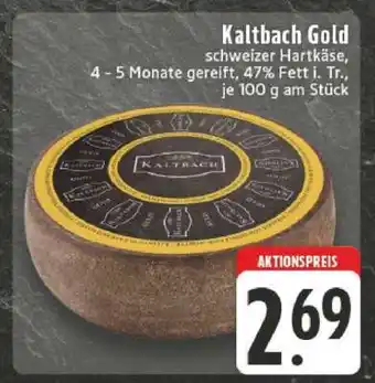 Edeka Kaltbach Gold Angebot