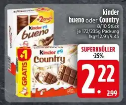 Edeka Kinder Bueno oder Country Angebot
