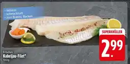 Edeka Frisches Kabeljau-Filet Angebot