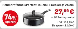 Edeka Schmorpfanne Perfect Touch + Deckel, Ø 24 cm Angebot
