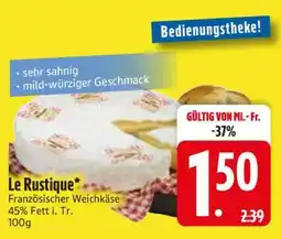 Edeka Le Rustique Angebot
