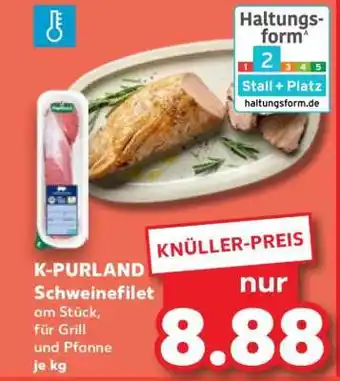 Kaufland K-PURLAND Schweinefilet Angebot