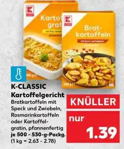 Kaufland K-CLASSIC Kartoffelgericht Angebot