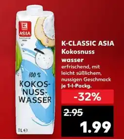 Kaufland K-CLASSIC ASIA Kokosnusswasser Angebot