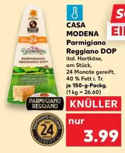 Kaufland CASA MODENA Parmigiano Reggiano DOP Angebot