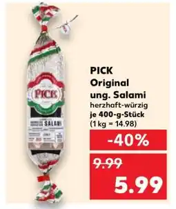Kaufland PICK Original ung. Salami Angebot